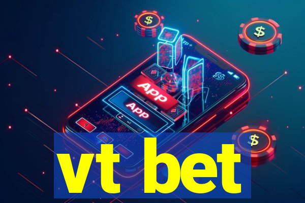 vt bet